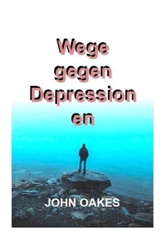 Paperback Wege gegen Depressionen [German] Book