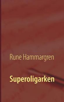 Paperback Superoligarken [Swedish] Book