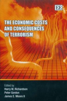 Hardcover The Economic Costs and Consequences of Terrorism Book