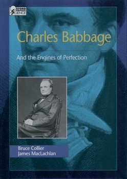 Hardcover Charles Babbage: And the Engines of Perfection Book