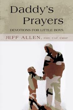 Paperback Daddy's Prayers: Devotions for Little Boys Book