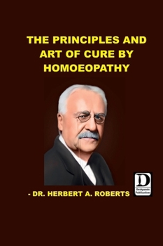 Hardcover Principles and art of cure by Homoeopathy Book