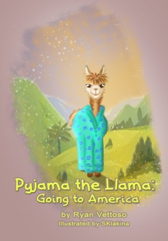 Paperback Pyjama the Llama: Going to America Book