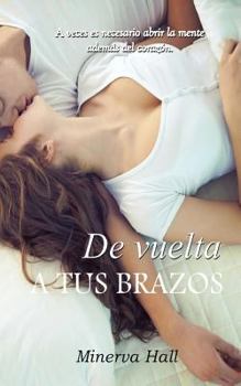 Paperback De vuelta a tus brazos [Spanish] Book