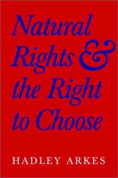 Hardcover Natural Rights and the Right to Choose Book