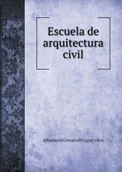Paperback Escuela de arquitectura civil [Spanish] Book