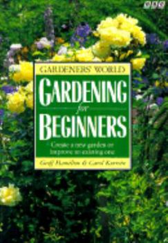 Paperback Gardeners' World Gardening for the Beginners Book
