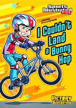 I Couldn't Land a Bunny Hop - Book  of the Victory School Superstars