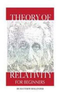 Paperback Theory of Relativity: For Beginners Book