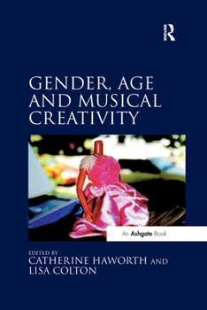 Paperback Gender, Age and Musical Creativity Book