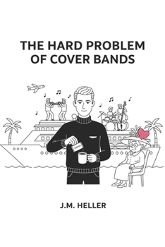 Paperback The Hard Problem of Cover Bands Book