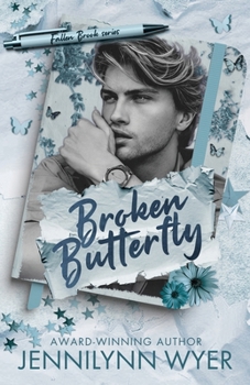 Paperback Broken Butterfly: a small town, second chance romance Book