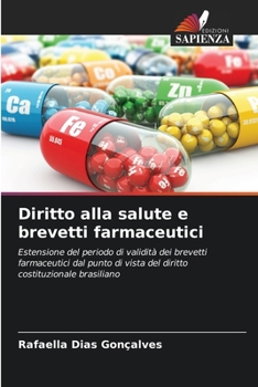 Paperback Diritto alla salute e brevetti farmaceutici [Italian] Book