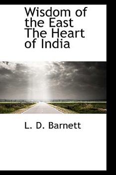 Paperback Wisdom of the East the Heart of India Book