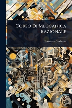 Paperback Corso Di Meccanica Razionale [Italian] Book