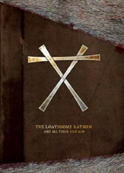 Paperback The Loathsome Ratmen: And All Their Vile Kin Book
