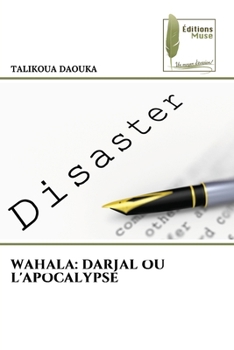 Paperback Wahala: Darjal Ou l'Apocalypse [French] Book
