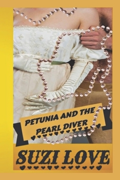 Paperback Petunia and the Pearl Diver: Exposed: A Taboo, Forbidden Sexual Escapade Book