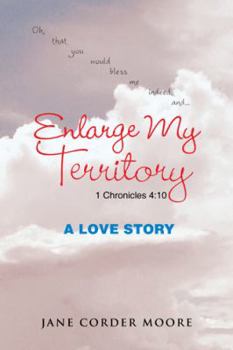 Enlarge My Territory: A Love Story