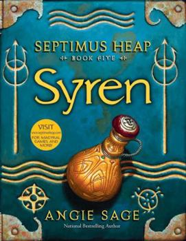 Syren - Book #5 of the Septimus Heap
