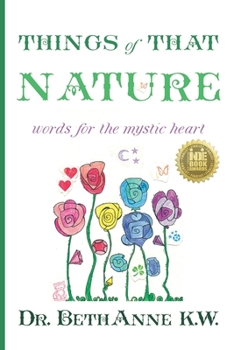 Paperback Things of That Nature: words for the mystic heart Book