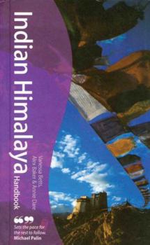 Hardcover Indian Himalaya Handbook [Hardcover] [Jan 01, 2010] Vanessa Betts; Alex Baker and Annie Dare Book