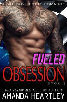 Paperback Fueled Obsession 2: A Bad Boy Sports Romance Book