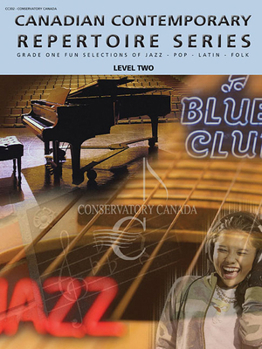 Paperback Canadian Contemporary Repertory Series - Volume 2 Contemporary Idioms: Conservatory Canada Book