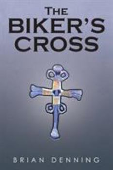Paperback The Biker's Cross Book