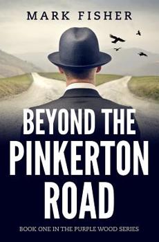 Paperback Beyond the Pinkerton Road Book