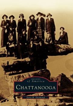 Chattanooga - Book  of the Images of America: Tennessee