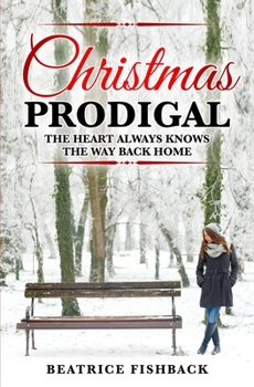 Paperback Christmas Prodigal Book