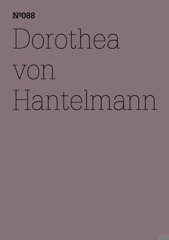 Paperback Dorothea Von Hantelmann: Notes on the Exhibition: 100 Notes, 100 Thoughts: Documenta Series 088 Book