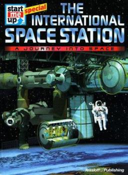 Hardcover International Space Station: A Journey Into Space Book