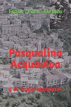 Paperback Pasqualino Acquaviva: y el "Lupo-Mannaro" [Spanish] Book