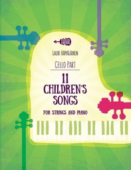 Paperback 11 Children's Songs for String and Piano: Part for Cello Book