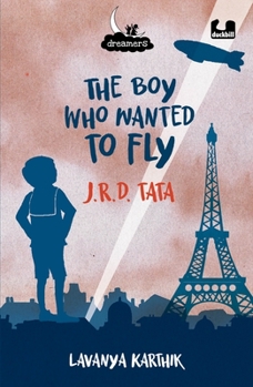 Paperback The Boy Who Wanted to Fly: Jrd Tata Book