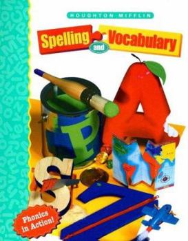 Paperback Houghton Mifflin Spelling and Vocabulary: Student Book (Consumable/Continuous Stroke) Grade 1 1998 [With Punchouts] Book