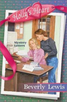 Mystery Letters (Holly's Heart #12) - Book #12 of the Holly's Heart