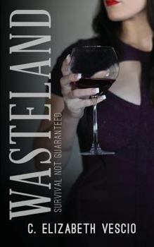 Paperback Wasteland: Survival Not Guaranteed Book