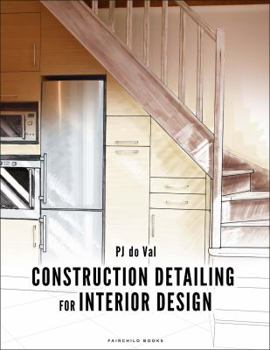 Paperback Construction Detailing for Interior Design Book