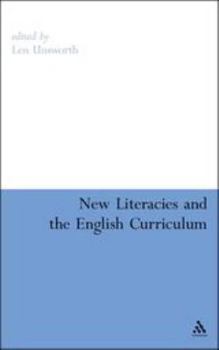 Paperback New Literacies and the English Curriculum Book