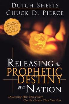 Paperback Releasing the Prophetic Destiny of a Nation Book