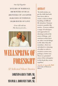 Paperback Wellspring of Foresight: 32 Short Stories Book