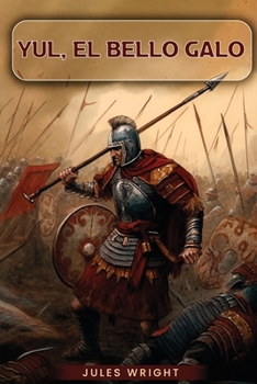 Paperback Yul, El Bello Galo [Spanish] Book