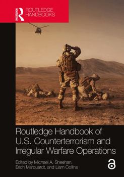 Paperback Routledge Handbook of U.S. Counterterrorism and Irregular Warfare Operations Book