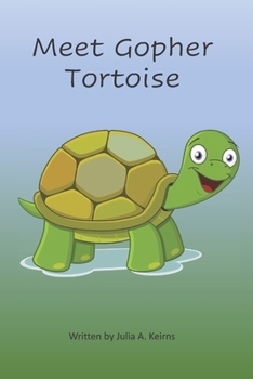 Paperback Meet Gopher Tortoise Book