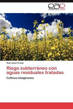 Paperback Riego Subterraneo Con Aguas Residuales Tratadas [Spanish] Book