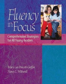 Paperback Fluency in Focus: Comprehension Strategies for All Young Readers Book