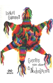 Paperback Cuentos con olor a Nochebuena [Spanish] Book